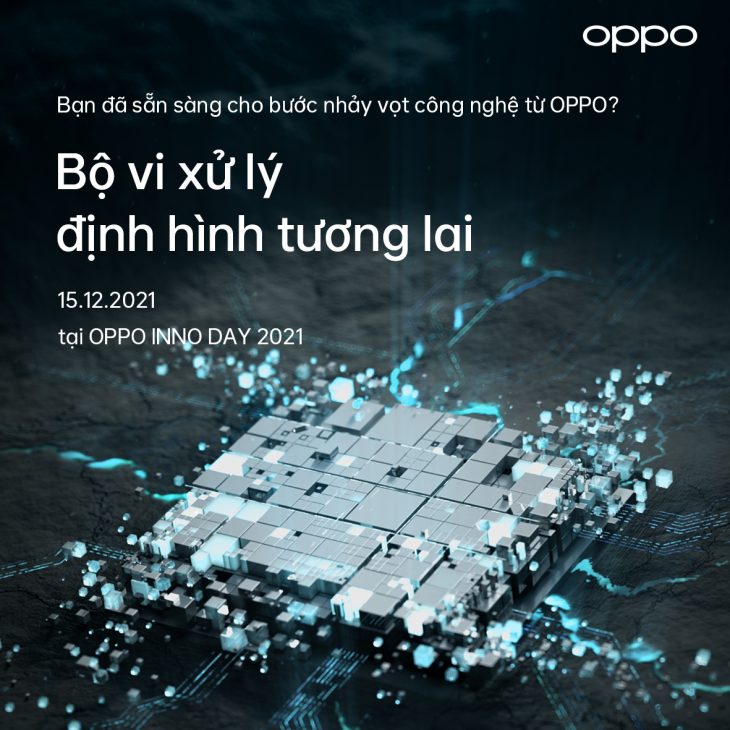 INNO DAY 2021, OPPO “gây sốc” khi sẽ ra mắt vi xử lý NPU chuyên dụng, OPPO Air Glass và ĐT màn hình gập Find N - 1. Bo vi xu li NPU chuyen dung dau tien cua OPPO