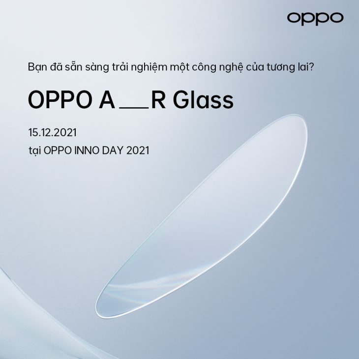 INNO DAY 2021, OPPO “gây sốc” khi sẽ ra mắt vi xử lý NPU chuyên dụng, OPPO Air Glass và ĐT màn hình gập Find N - 2. OPPO Air Glass