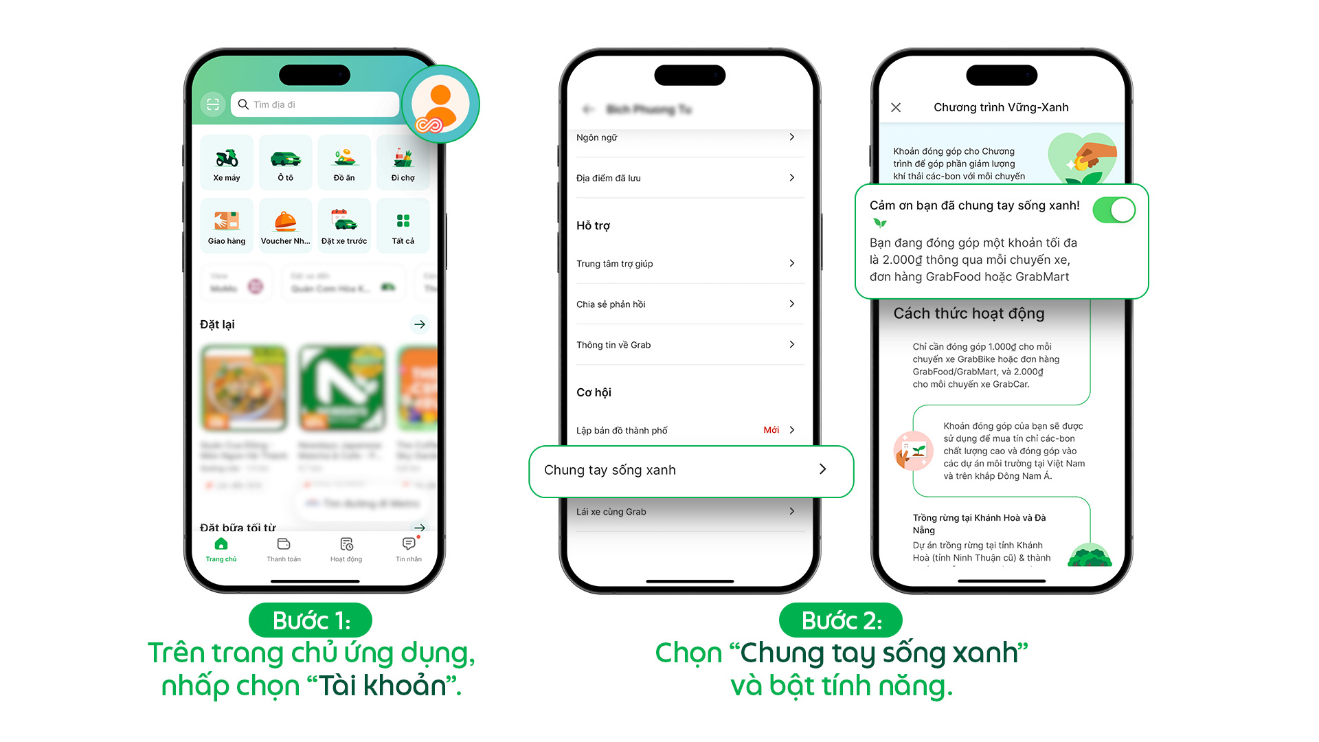 Grab Việt Nam khởi động Chương trình Vững-Xanh, thúc đẩy chuyển đổi xanh và bảo vệ môi trường - Hướng dẫn lựa chọn tính năng Chương trình Vững Xanh trên ứng dụng Grab Cách 1
